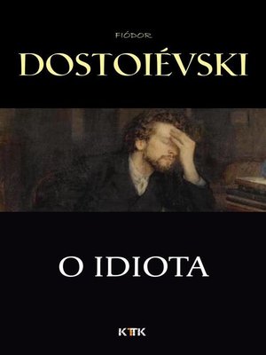 cover image of O Idiota